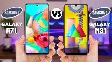 Comparação Samsung Galaxy M31 vs A71! Qual deles você deve comprar? Qual é o melhor M31 ou A71?