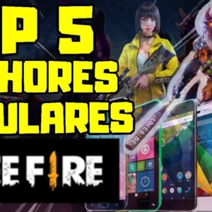 TOP 5 MELHORES SMARTPHONES PARA JOGAR NO FREE FIRE E ARRASAR!