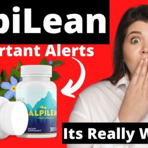 ALPILEAN ⚠️((THE TRUTH!))⚠️ Alpilean Review - Alpilean Weight Loss Supplement - Alpilean Reviews