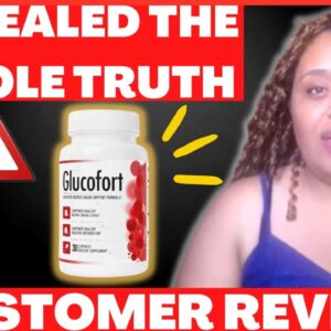 GLUCOFORT - GLUCOFORT REVIEW ⚠️(NEW UPDATE!!)⚠️ GlucoFort Reviews - Glucofort Benefits - Gluco Fort