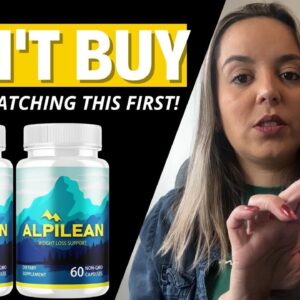 ALPILEAN ⚠️(BE CAREFUL!)⚠️ Alpilean Review ⚠️ Alpilean Weight Loss Supplement - Alpilean Review 2023