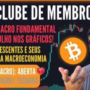 🧡LIVE CLUBE DE MEMBROS: CENÁRIO MACRO FUNDAMENTAL PRÉ MERGULHO NOS GRÁFICOS! TENSÕES E SEUS IMPACTOS