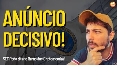 🛑URGENTE: ANÚNCIO IMPORTANTE DA SEC AMANHÃ (10/02) PROMETE DEFINIR O RUMO DO MERCADO CRIPTO!