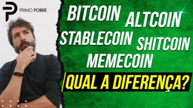 Entenda a diferença entre BITCOIN, ALTCOIN, STABLECOIN, MEMECOIN e SHITCOIN (Tipos de Criptomoedas)