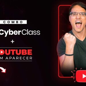 SUPER LIVE - Combo CyberClass + Youtube sem Aparecer