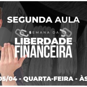 CONSTRUINDO SUA MÁQUINA DE RENDA PASSIVA | AULA 02 | SEMANA DA LIBERDADE FINANCEIRA