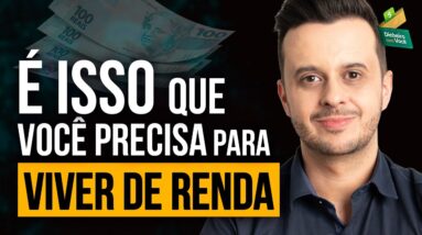 QUANTO VOCÊ PRECISA Investir para ter R$5 MIL de RENDA PASSIVA?