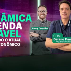A DINÂMICA DA RENDA VARIÁVEL COM ECONOMISTA DELANO FRANCO | JIMMYCAST #T2 EP9