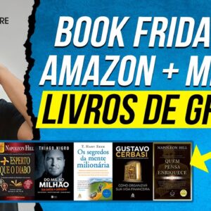 LIVROS DE GRAÇA NA AMAZON - BOOK FRIDAY 2023 + CAMPANHA DA MÉLIUZ COM 100% DE CASHBACK