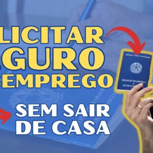 COMO SOLICITAR SEGURO-DESEMPREGO SEM SAIR DE CASA (MUITO FÁCIL)