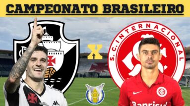 Vasco x Internacional | Campeonato Brasileiro | Saiba todas as informações do jogo