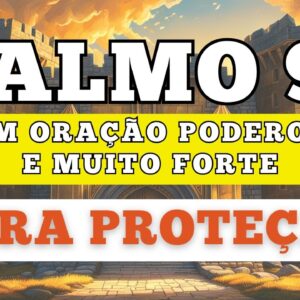 DESCUBRA A PODEROSA ORAÇÃO DE PROTEÇÃO DIVINA PARA SUA VIDA!