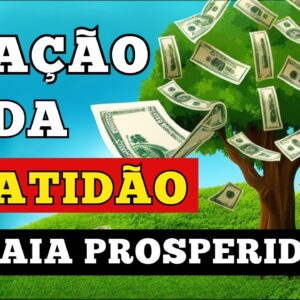 ORAÇÃO DA GRATIDÃO PARA ATRAIR PROSPERIDADE! DESCUBRA COMO MUDAR SUA VIDA AGORA MESMO!